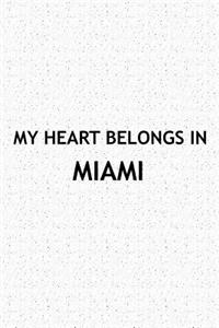 My Heart Belongs in Miami