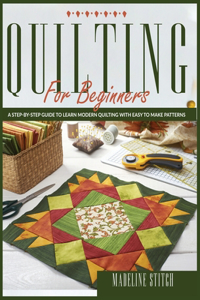 Quilting for Beginners