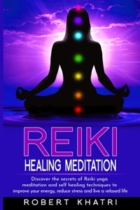 Reiki Healing Meditation
