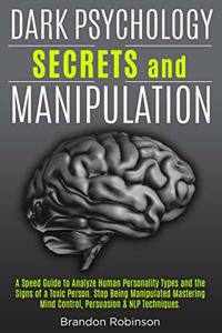 Dark Psychology Secrets and Manipulation