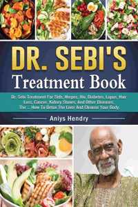 Dr. Sebi's Treatment Book