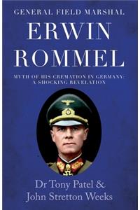 General Field Marshal Erwin Rommel