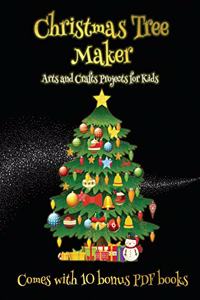 Arts and Crafts Projects for Kids (Christmas Tree Maker)