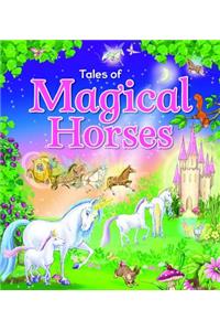 Tales of Magical Horses: Meet Moonlight, Cobweb, Ivory and Sparkle