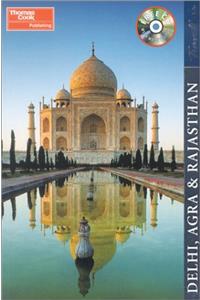 Delhi, Agra and Rasjasthan (Thomas Cook Travellers)