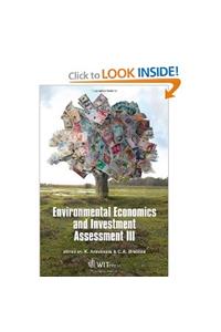 Environmental Economics and Investment Assessment III