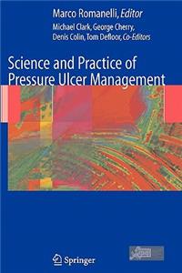 Science and Practice of Pressure Ulcer Management