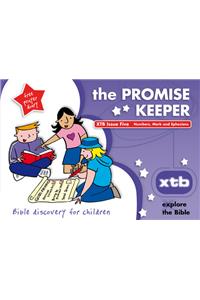 Xtb 5: The Promise Keeper