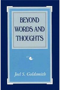 Beyond Words and Thoughts