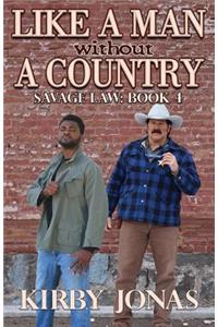 Like a Man Without a Country