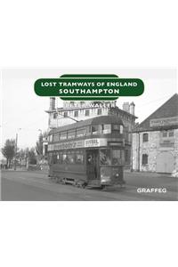 Lost Tramways of England: Southampton