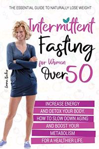 Intermittent Fasting for Women Over 50