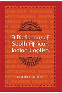 A Dictionary of South African Indian English