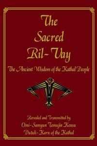 The Sacred Ril-Vay