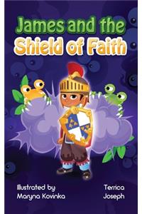 James and the Shield of Faith