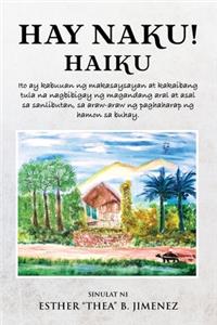 Hay Naku! Haiku