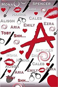 Pretty Little Liars Designer Cover Pretty Little Liars Journal Notebook: Pretty Little Liars Lined Journal A4 Notebook, for School, Home, or Work