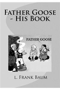 Father Goose - His Book