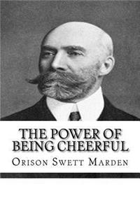 The Power of Being Cheerful