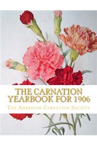 The Carnation Yearbook for 1906