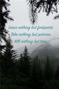 Leave Nothing but Footprints