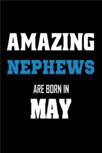 Amazing Nephews Are Born In May