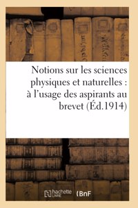 Notions sur les sciences physiques et naturelles