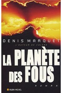 Planete Des Fous (La)