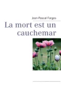 mort est un cauchemar