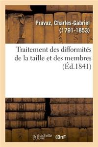 Traitement Des Difformités de la Taille Et Des Membres