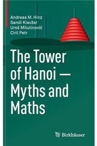 Tower of Hanoi - Myths and Maths