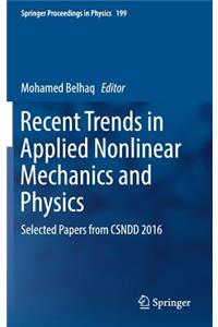 Recent Trends in Applied Nonlinear Mechanics and Physics