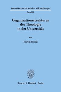 Organisationsstrukturen Der Theologie in Der Universitat