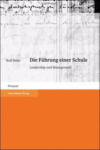 Die Fuhrung Einer Schule