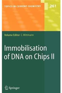 Immobilisation of DNA on Chips II