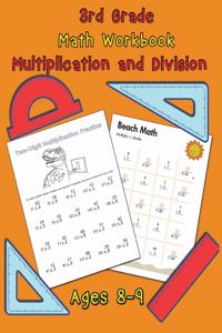 3rd Grade Math Workbook - Multiplication and Division - Ages 8-9