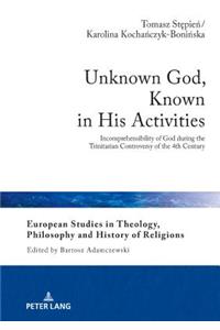 Unknown God, Known in His Activities