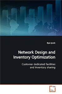 Network Design and Inventory Optimization