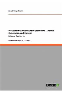Blockpraktikumsbericht in Geschichte - Thema