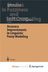 Accuracy Improvements in Linguistic Fuzzy Modeling