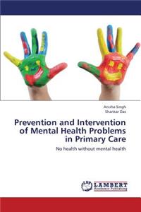 Prevention and Intervention of Mental Health Problems in Primary Care