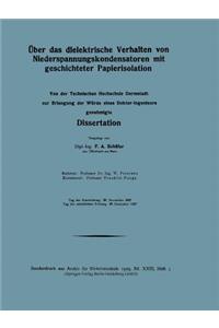 Über das dielektrische Verhalten von Niederspannungskondensatoren mit geschichteter Papierisolation