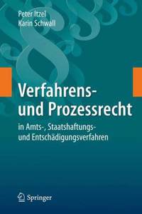 Verfahrens- Und Prozessrecht in Amts-, Staatshaftungs- Und Entschädigungsverfahren