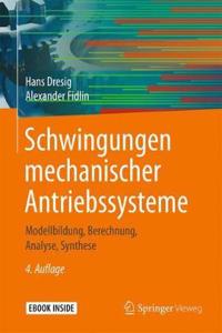 Schwingungen Mechanischer Antriebssysteme