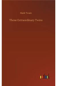 Those Extraordinary Twins