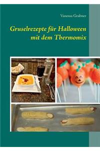 Gruselrezepte für Halloween mit dem Thermomix