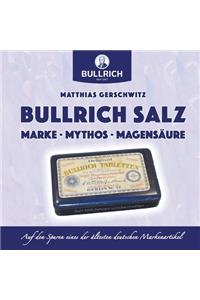 Bullrich Salz - Marke Mythos Magensäure