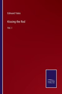 Kissing the Rod