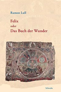 Felix Oder Das Buch Der Wunder