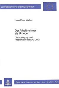 Der Arbeitnehmer als Urheber